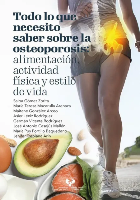 Todo lo que Necesito Saber Sobre la Osteoporosis