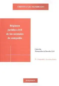 Regimen Juridico Civil de los Animales de Compañia