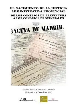 El Nacimiento de la Justicia Administrativa Provincial