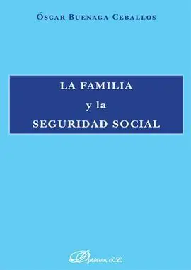 La Familia y la Seguridad Social