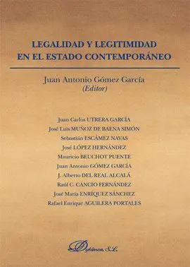 Legalidad y Legitimidad en el Estado Contemporáneo