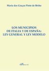 LOS MUNICIPIOS DE ITALIA Y DE ESPAÑA. LEY GENERAL Y LEY MODELO