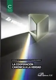 La Cooperación Canónica de la Verdad