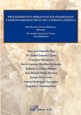 Procedimientos Operativos Estandarizados y Responsabilidad Penal