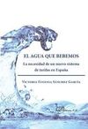 EL AGUA QUE BEBEMOS