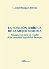 LA POSICIÓN JURÍDICA DE LA MUJER EN ROMA