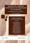 MEJORA DEL GOBIERNO CORPORATIVO DE SOCIEDADES NO COTIZADAS. A PROPÓSITO DE UNA R