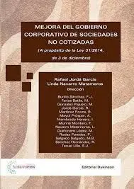 Mejora del Gobierno Corporativo de Sociedades no Cotizadas. A Propósito de una R