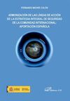 ARMONIZACIÓN DE LAS LÍNEAS DE ACCIÓN DE LA ESTRATEGIA INTEGRAL DE SEGURIDAD