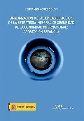 Armonización de las Líneas de Acción de la Estrategia Integral de Seguridad