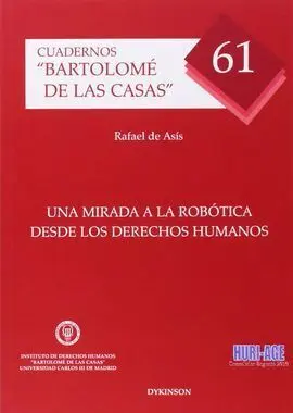 Una Mirada a la Robótica Desde los Derechos Humanos