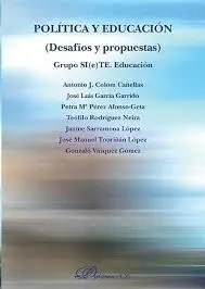Política y Educación. Desafíos y Propuestas