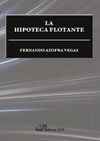 LA HIPOTECA FLOTANTE