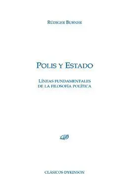 Polis y Estado. Líneas Fundamentales de la Filosofía Política
