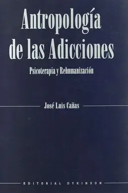 Antropologia de las Adicciones