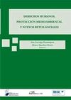 DERECHOS HUMANOS, PROTECCIÓN MEDIOAMBIENTAL Y NUEVOS RETOS SOCIALES