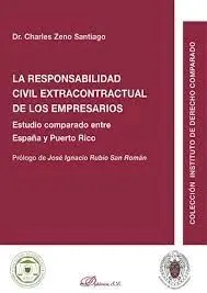 La Responsabilidad Civil Extracontractual de los Empresarios