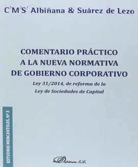 Comentario Practico a la Nueva Normativa de Gobierno Corporativo