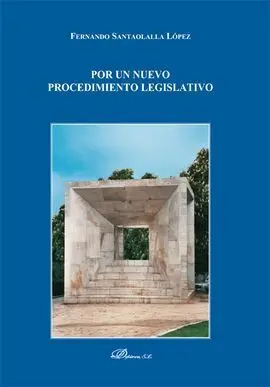 Por un Nuevo Procedimiento Legislativo