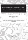 PERIODISMO DIGITAL Y TELEVISIVO