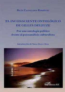 El Inconsciente Ontológico de Gilles Deleuze