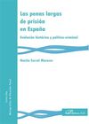 LAS PENAS LARGAS DE PRISION EN ESPAÑA