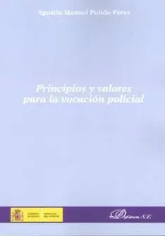 Principios y Valores para la Vocacion Policial