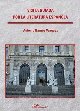 Visita Guiada por la Literatura Española