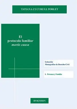 El Protocolo Familiar I: Persona y Familia