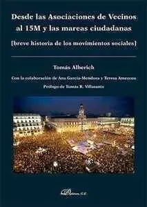 Desde las Asociaciones de Vecinos Al 15M y las Mareas Ciudadanas