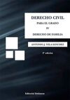 DERECHO CIVIL PARA EL GRADO. IV: DERECHO DE FAMILIA