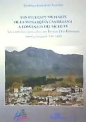 Los Recursos Militares de la Monarquía Castellana a Comienzos del Siglo Xv