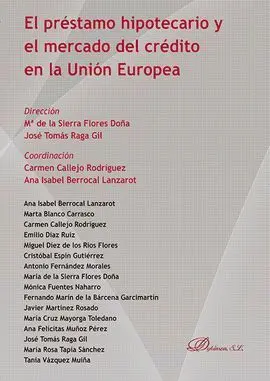 El Préstamo Hipotecario y el Mercado del Crédito en la Unión Europea