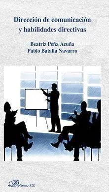 Dirección de Comunicación y Habilidades Directivas
