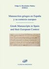 MANUSCRITOS GRIEGOS EN ESPAÑA Y SU CONTEXTO EURPOEO
