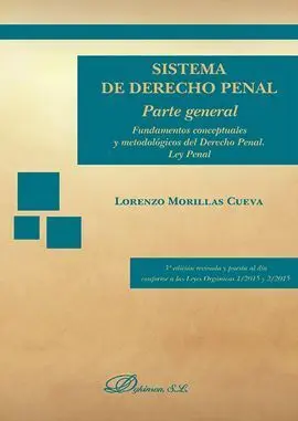 Sistema de Derecho Penal. Parte General