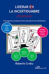 LIDERAR EN LA INCERTIDUMBRE