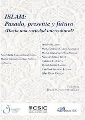 Islam. Pasado, Presente y Futuro