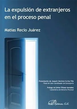 La Expulsión de Extranjeros en el Proceso Penal