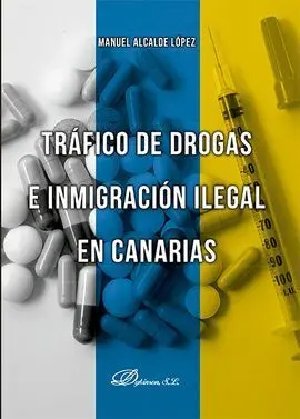 Tráfico de Drogas e Inmigración Ilegal en Canarias
