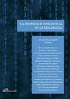 LA PROPIEDAD INTELECTUAL EN LA ERA DIGITAL