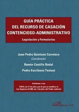 Guia Práctica del Recurso de Casación Contencioso-Administrativo