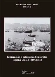 Emigracion y Relaciones Bilaterales España Chile 1810 2015