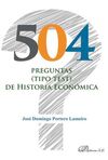 504 PREGUNTAS TEST HISTORIA ECONÓMICA