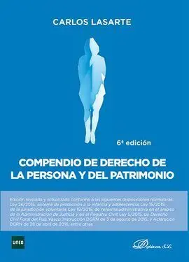 Compendio de Derecho de la Persona y del Patrimonio. 6ª Ed. 2016