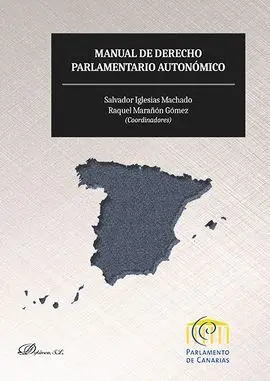 Manual de Derecho Parlamentario Autonómico