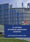 EL SISTEMA INTERPARLAMENTARIO EUROPEO