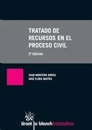 Tratado de Recursos en el Proceso Civil