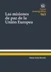 Las Misiones de Paz de la Union Europea