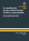 LA MEDIACIÓN EN LAS CONTROVERSIAS CIVILES Y MERCANTILES